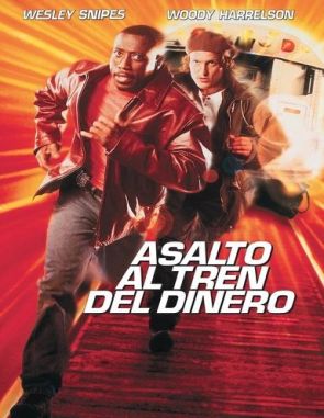 Asalto al tren del dinero (2022) (Películas)