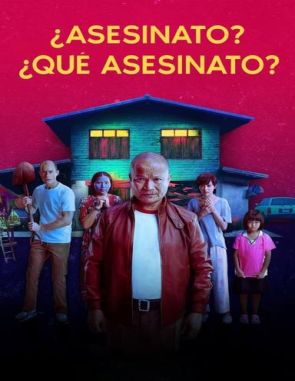 Asesinato, qué asesinato (2024) (Películas)