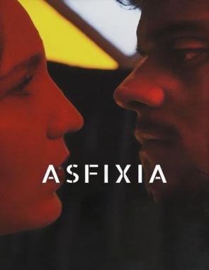 Asfixia (2018) (Películas)