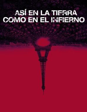 Así en la Tierra como en el infierno (2014) (Películas)