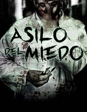 Asilo del miedo (2024) (Películas)