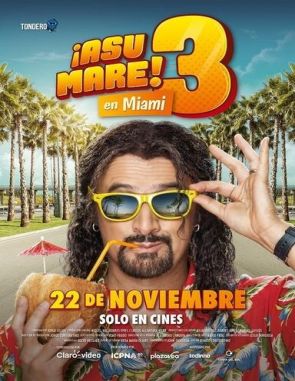 ¡Asu Mare! 3 (2018) (Películas)