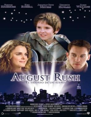 August Rush: El triunfo de un sueño (2007) (Películas)