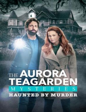 Aurora Teagarden Mysteries: Haunted by Murder (2022) (Películas)
