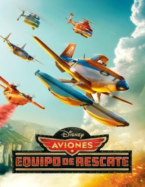 Aviones: Equipo de rescate (2014) (Películas)