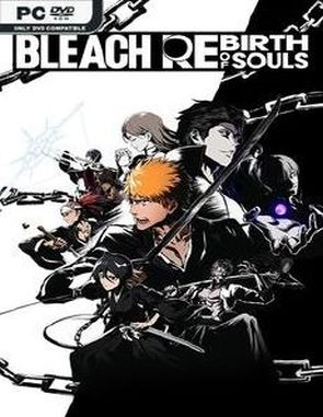 BLEACH: Rebirth of Souls (PC)