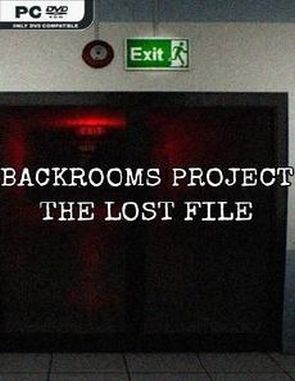 Backrooms Project The lost file (PC)