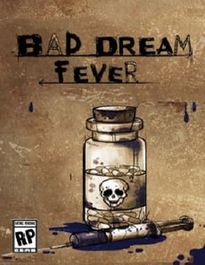 Bad Dream Fever (PC)