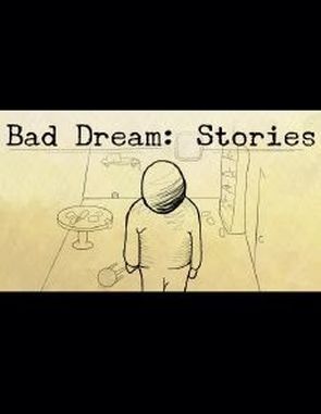 Bad Dream Stories (PC)