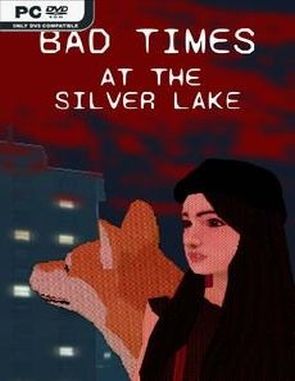 Bad Times at the Silver Lake (PC)