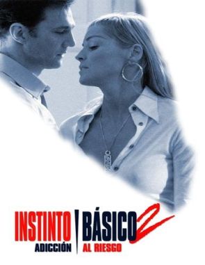 Bajos instintos 2 (2006) (Películas)