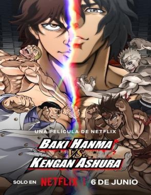 Baki Hanma vs. Kengan Ashura (2024) (Películas)