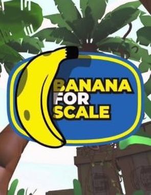 Banana for Scale (PC)