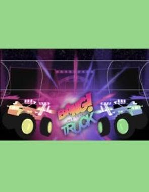 Bang For Your Truck (PC)