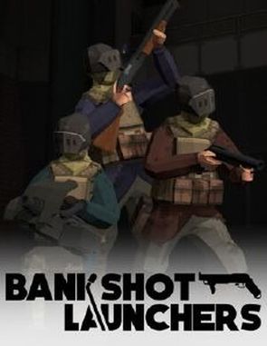 Bankshot_Launchers Bankshot Launchers (PC)
