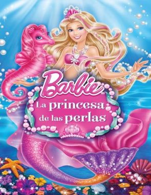 Barbie_La_princesa_de_las_perlas Barbie: La princesa de las perlas (2014) (Películas)