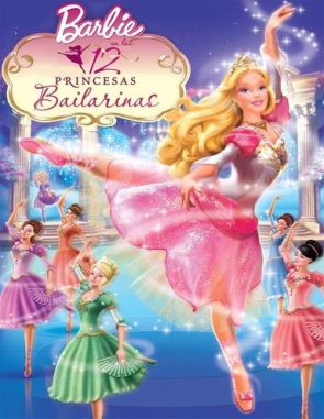 Barbie en las 12 princesas bailarinas (2006) (Películas)
