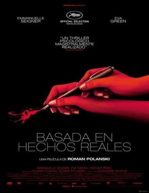 Basada en hechos reales (2017) (Películas)