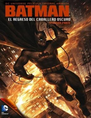Batman_El_Regreso_del_Caballero_Oscuro,_Parte_2 Batman: El regreso del Caballero Oscuro, Parte 2 (2013) (Películas)