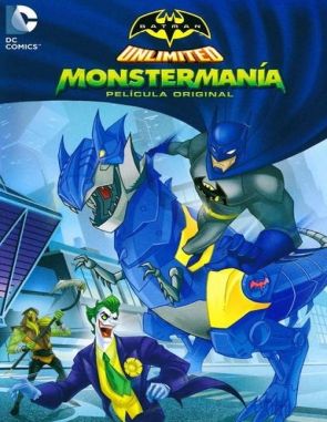 Batman ilimitado: Caos de monstruos (2015) (Películas)