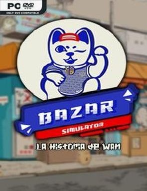 Bazar Simulator: The Wan Story (PC)