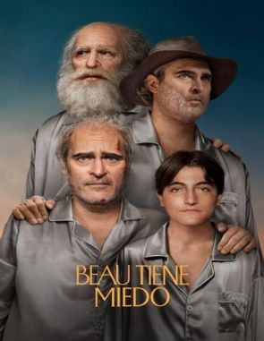 Beau tiene miedo (2023) (Películas)