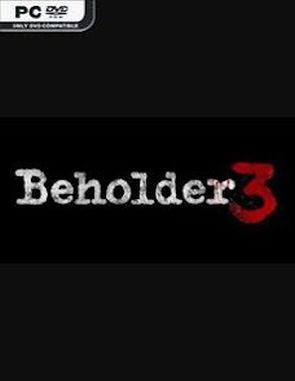Beholder 3 (PC)