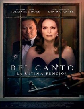 Bel Canto: La última función (2018) (Películas)