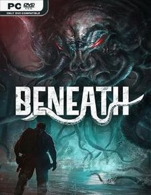 Beneath (PC)