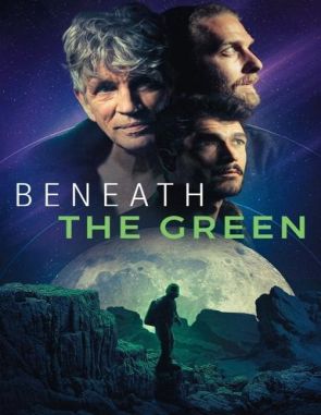 Beneath_the_Green Beneath the Green (2022) (Películas)