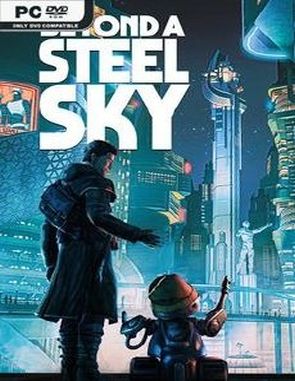 Beyond a Steel Sky (PC)