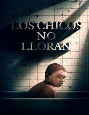 Big Boys Don't Cry (2020) (Películas)
