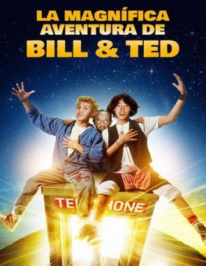 La magnífica aventura de Bill y Ted (1989) (Películas)