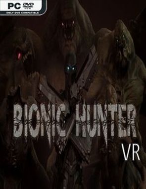 Bionic Hunter VR (PC)