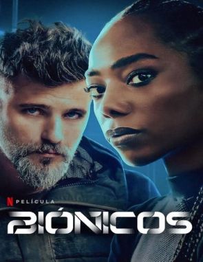 Bionicos Biónicos (2024) (Películas)