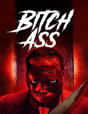 Bitch Ass (2022) (Películas)