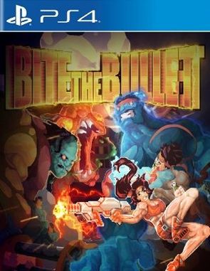 Bite the Bullet (PS4)