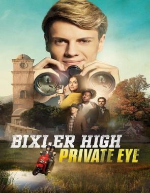 Bixler High Private Eye (2019) (Películas)