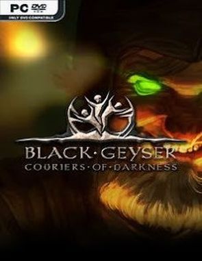 Black Geyser: Couriers of Darkness (PC)