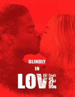 Blindly in Love (2013) (Películas)