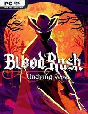 BloodRush: Undying Wish (PC)