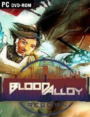 Blood Alloy: Reborn (PC)