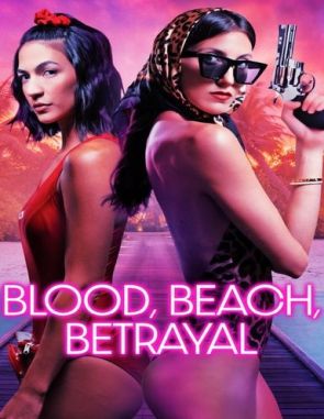 Blood Beach Betrayal (2022) (Películas)