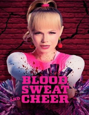 Blood, Sweat and Cheer (2022) (Películas)