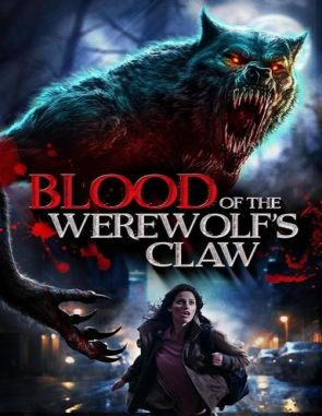 Blood of the Werewolf’s Claw (2022) (Películas)