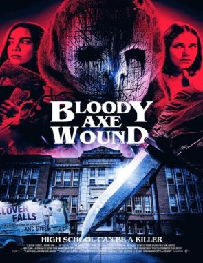 Bloody Axe Wound (2022) (Películas)