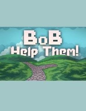 Bob Help Them (PC)