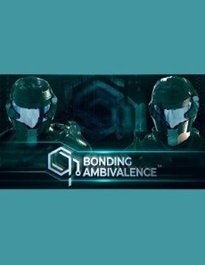 Bonding Ambivalence (PC)