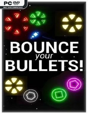 Bounce Your Bullets (PC)