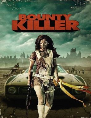 Bounty Killer (2013) (Películas)
